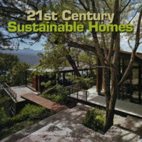 21st Century Sustainable Homes.